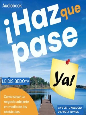 cover image of Haz que pase ya